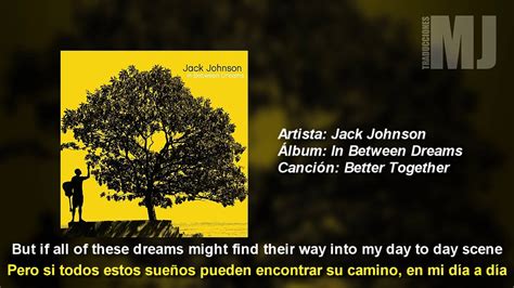 tradução better together jack johnson,better together letra